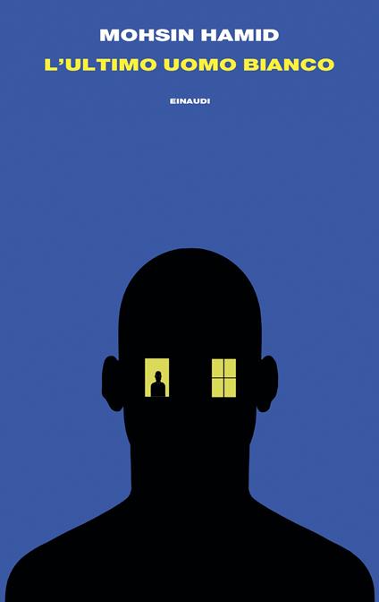 L'ultimo uomo bianco - Mohsin Hamid - copertina
