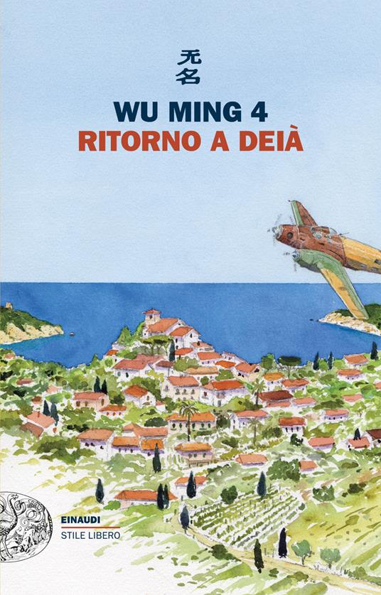 Ritorno a Deià - Wu Ming 4 - copertina