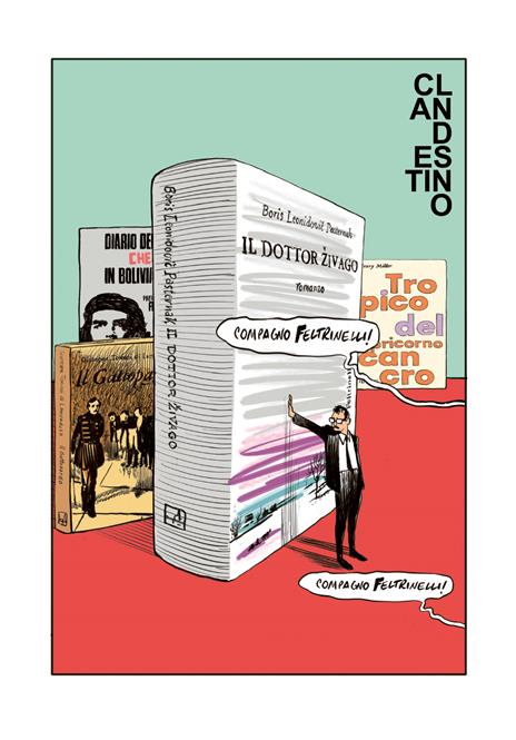 Giangiacomo Feltrinelli. Rivoluzione permanente - Davide Toffolo,Giulio D'Antona - 2