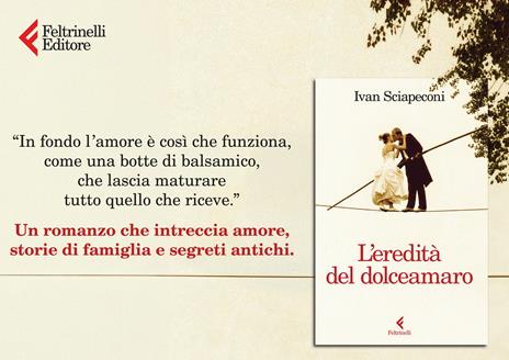 L'eredità del dolceamaro - Ivan Sciapeconi - 2