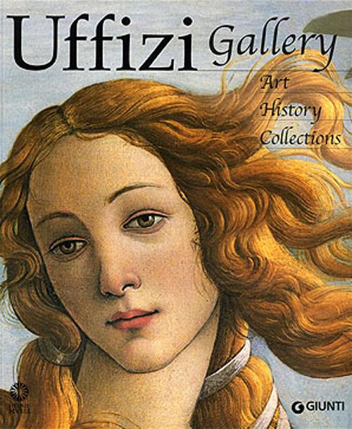 Uffizi gallery. Art, history, collections - Gloria Fossi - copertina