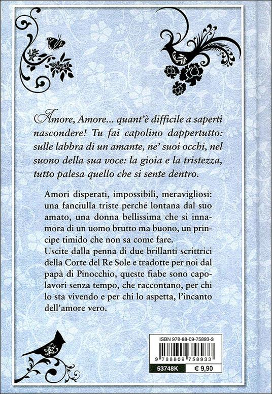 Fiabe d'amore - M. Catherine D'Aulnoy,Jeanne-Marie Leprince de Beaumont - 4