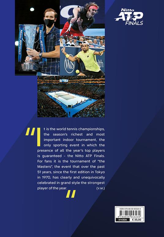 Masters Forever. Nitto ATP Finals, the World’s Best Tennis Comes to Italy - Vincenzo Martucci,Luca Marianantoni - 2