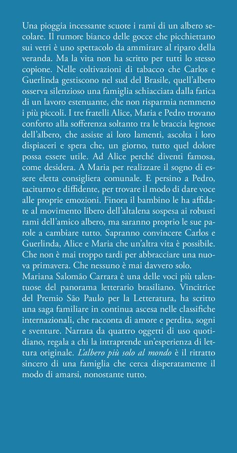 L'albero più solo al mondo - Mariana Salomão Carrara - 4