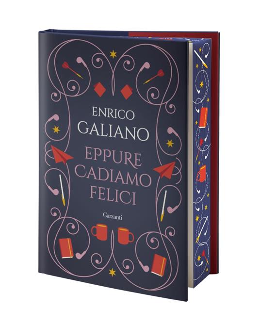 Eppure cadiamo felici. Ediz. speciale - Enrico Galiano - copertina