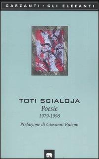 Poesie (1979-1998) - Toti Scialoja - copertina