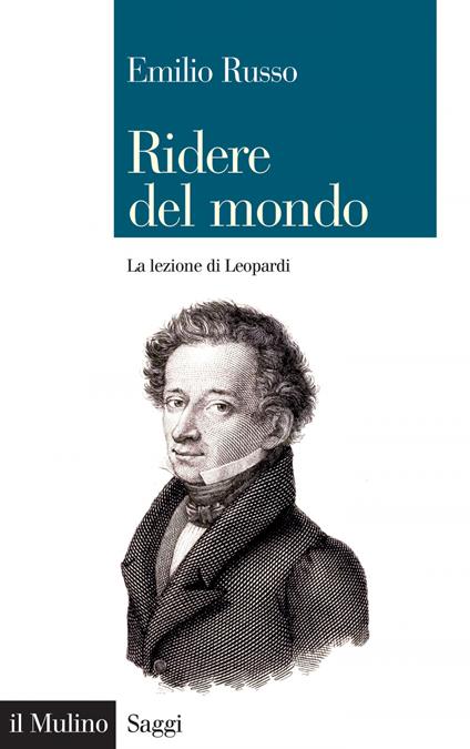 Ridere del mondo. La lezione di Leopardi - Emilio Russo - ebook