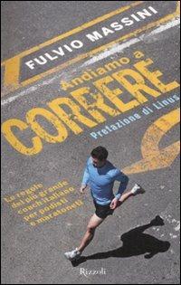 Andiamo a correre - Fulvio Massini - copertina