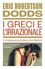 I greci e l'irrazionale