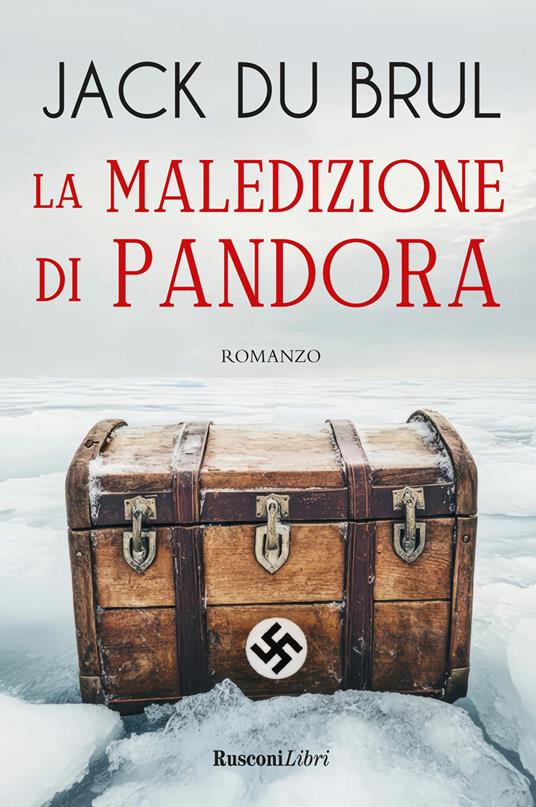 La maledizione di Pandora. Nuova ediz. - Jack Du Brul - copertina