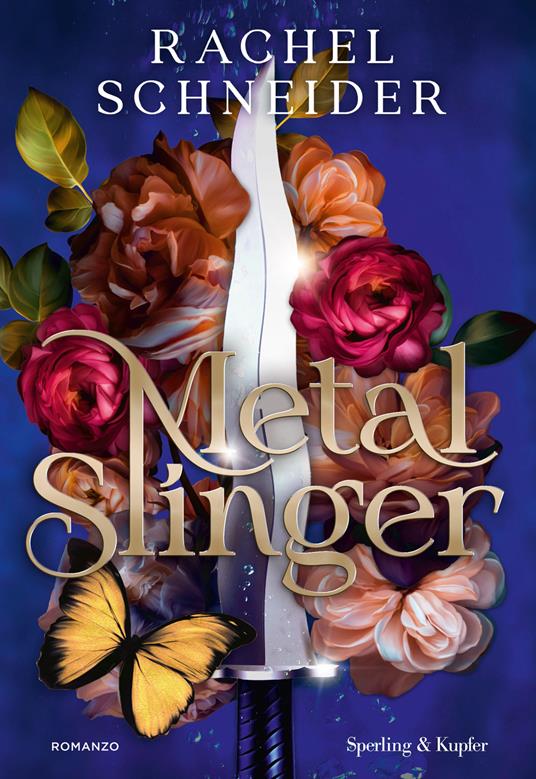 Metal Slinger. Ediz. italiana - Rachel Schneider - copertina