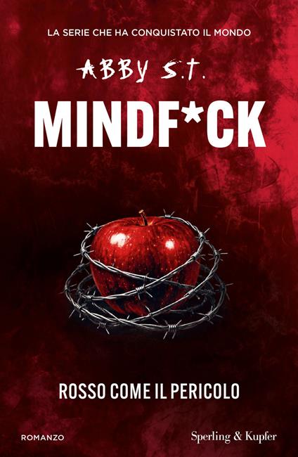 Rosso come il pericolo. Mindf*ck - Abby S.T. - copertina