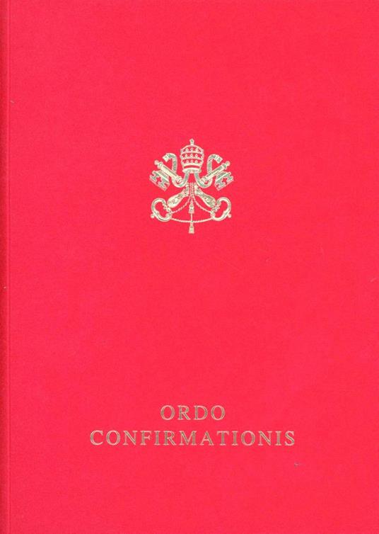 Ordo confirmationis. Editio typica - copertina