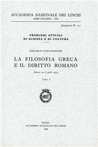 La filosofia greca e il diritto romano. Vol. 1 - copertina