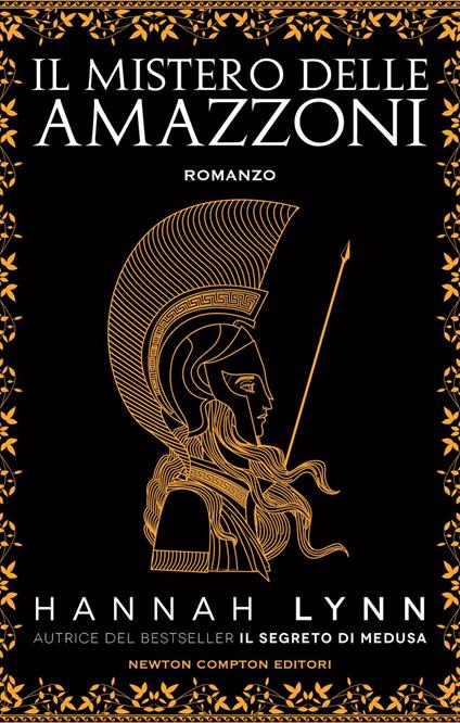 Il mistero delle amazzoni - Hannah Lynn,Valentina Legnani,Valentina Lombardi - ebook