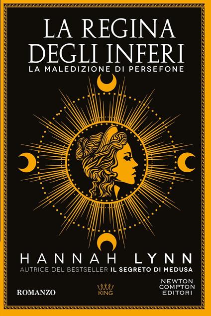 La regina degli inferi. La maledizione di Persefone - Hannah Lynn - copertina