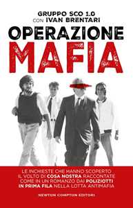 Libro Operazione mafia Gruppo SCO 1.0 Ivan Brentari