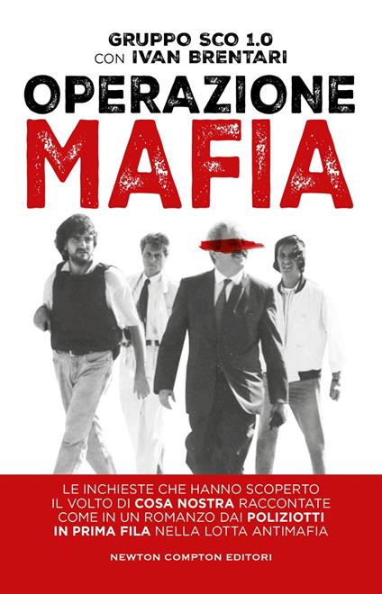 Operazione mafia - Ivan Brentari,Gruppo SCO 1.0 - ebook