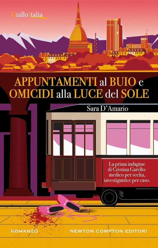 Appuntamenti al buio e omicidi alla luce del sole - Sara D'Amario - copertina