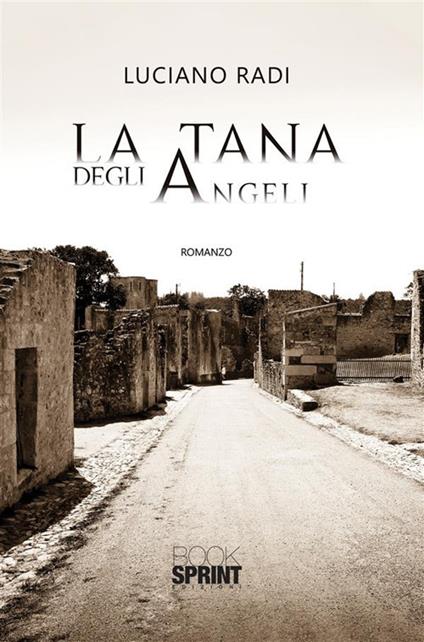 La tana degli angeli - Luciano Radi - ebook