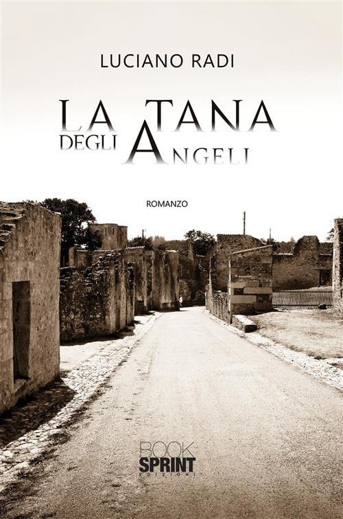 La tana degli angeli - Luciano Radi - ebook