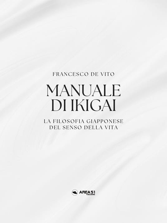 Corso di Ikigai - Francesco De Vito - ebook