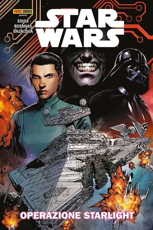 Operazione Starlight. Star Wars. Vol. 2 - Jan Bazaldua,Ramon Rosanas,Charles Soule - ebook
