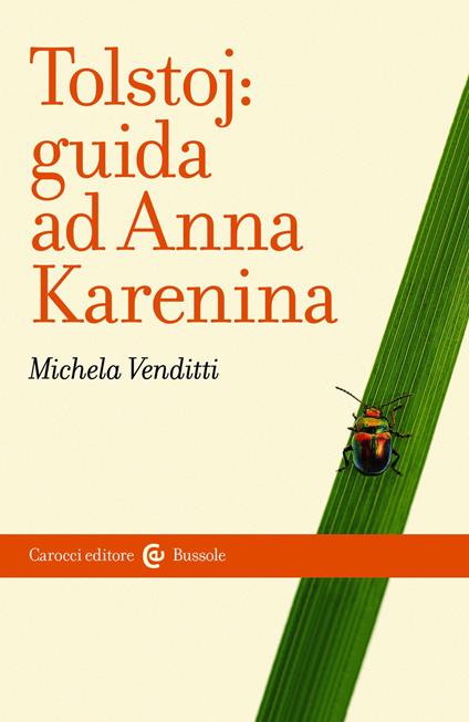 Tolstoj: guida ad Anna Karenina - Michela Venditti - ebook