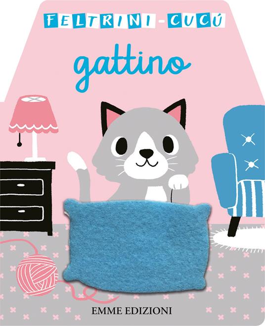 Gattino. Feltrini cucù. Ediz. a colori - copertina