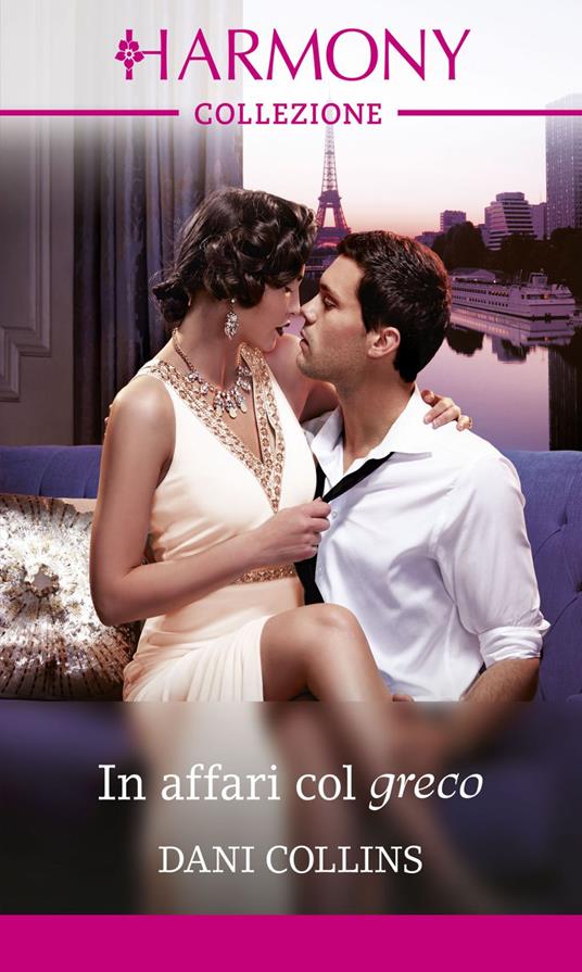 In affari col greco - Dani Collins - ebook