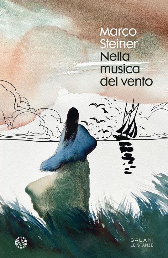Nella musica del vento - Marco Steiner - ebook