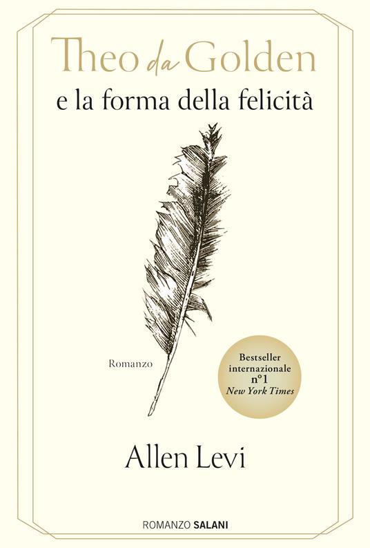 Theo da Golden e la forma della felicità - Allen Levi - copertina