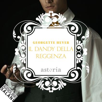 Il dandy della Reggenza