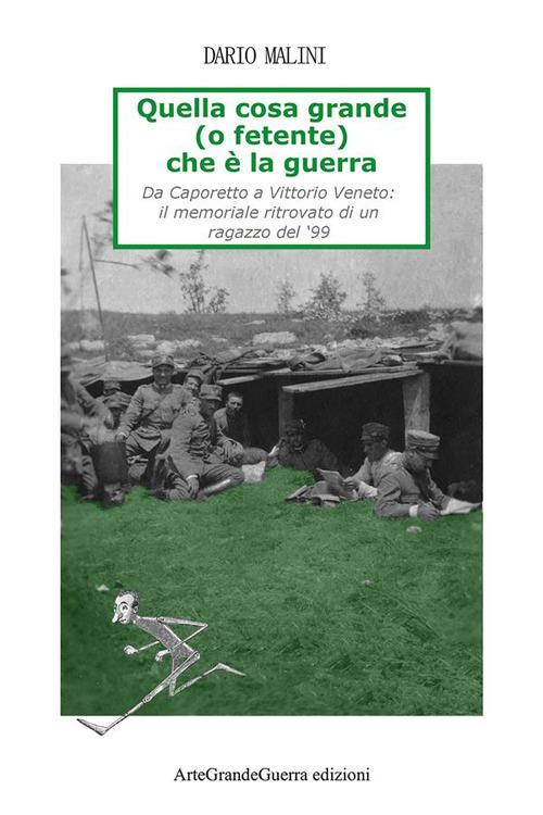 Quella cosa grande (o fetente) che è la guerra - Dario Malini - ebook