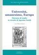 Università, umanesimo, Europa. Giornata di studio in ricordo di Agostino Sottili - copertina