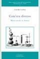 Com'era diverso. Mezzo secolo in ateneo - Carla Bisi Castellani - copertina