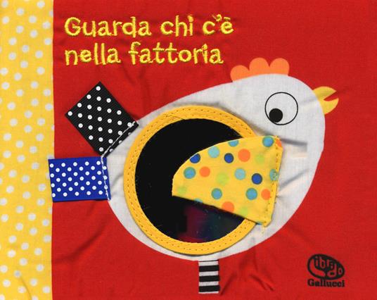 Guarda chi c'è nella fattoria. I batuffolibri. Ediz. a colori - Francesca Ferri - copertina