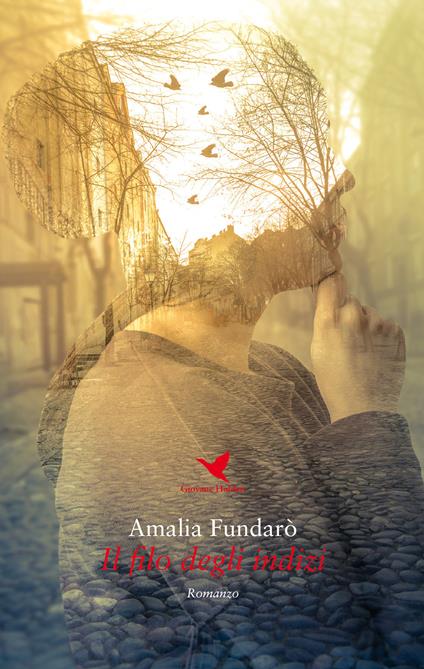 Il filo degli indizi - Amalia Fundarò - copertina