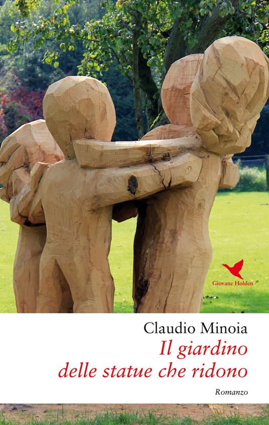 Il giardino delle statue che ridono - Claudio Minoia - copertina