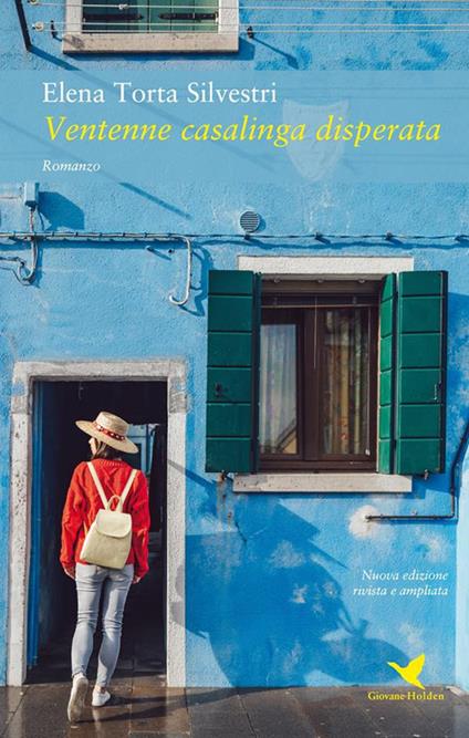 Ventenne casalinga disperata - Elena Torta Silvestri - ebook