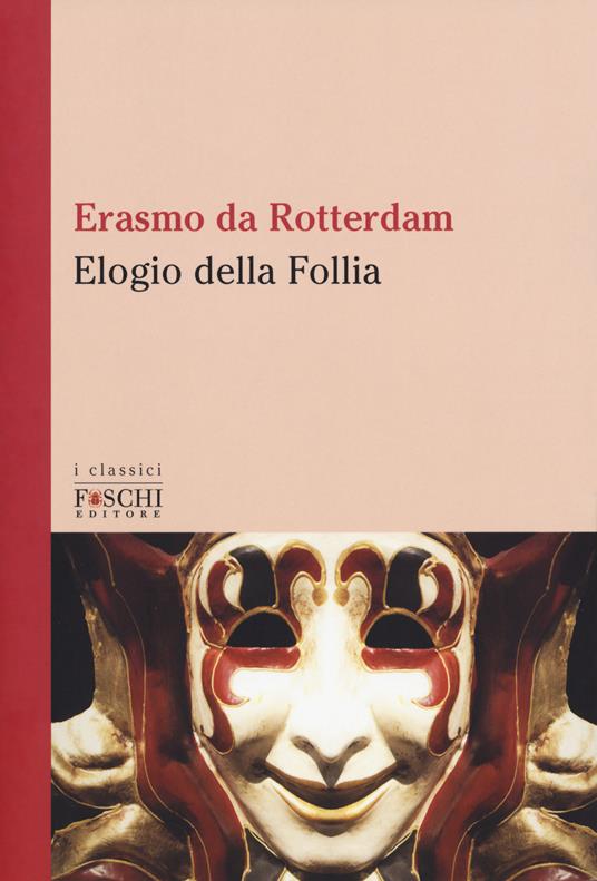 Elogio della follia - Erasmo da Rotterdam - copertina