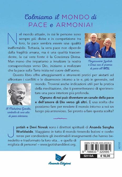 Un tocco di pace. Vivere gli insegnamenti di Paramhansa Yogananda - Jyotish Novak,Devi Novak - 4