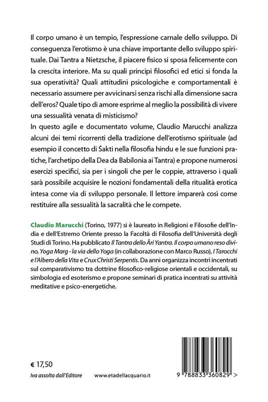 Erotismo e spiritualità. Introduzione alla liberazione attraverso il piacere - Claudio Marucchi - 3