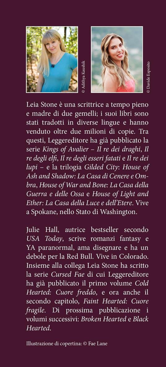 Faint hearted. Cuore fragile. Cursed fae. Con Segnalibro. Vol. 2 - Leia Stone,Julie Hall - 3