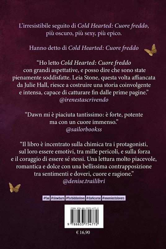 Faint hearted. Cuore fragile. Cursed fae. Con Segnalibro. Vol. 2 - Leia Stone,Julie Hall - 4