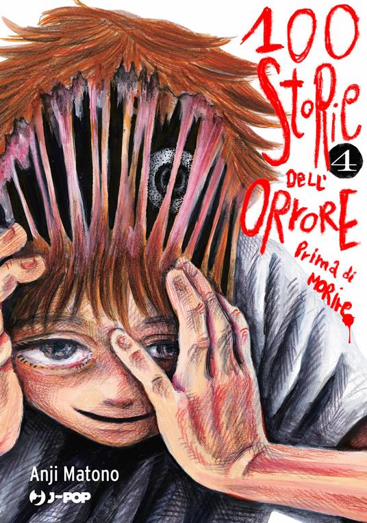 100 storie dell’orrore prima di morire. Vol. 4 - Anji Matono - copertina