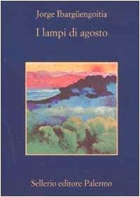 I lampi di agosto