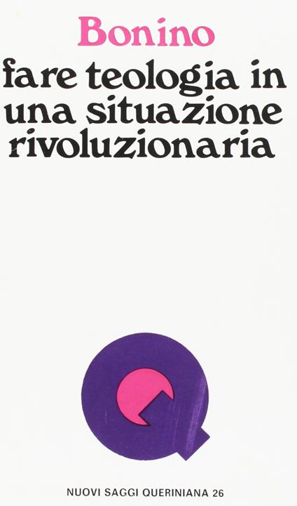 Fare teologia in una situazione rivoluzionaria - José Miguez Bonino - copertina
