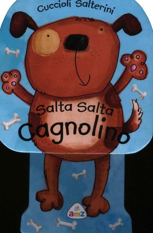 Salta salta cagnolino. Cuccioli salterini. Ediz. illustrata - Ronne Randall,Kimberley Scott - copertina