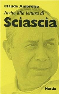 Invito alla lettura di Leonardo Sciascia - Claude Ambroise - copertina